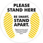 Please Stand Here - Be Smart Stand Apart Floor Decal